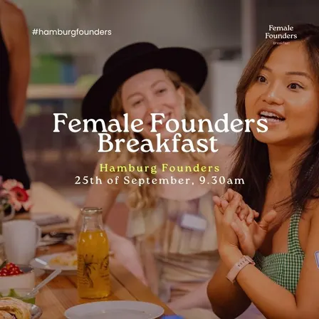 Female Founders Breakfast: Hamburg