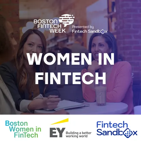 Women in Fintech: A Morning with Fintech Sandbox, EY and Boston Women in Fintech