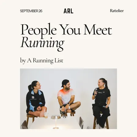 People You Meet Running | September Edition