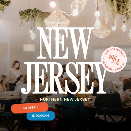 Made for Mothers x North Jersey Launch Event