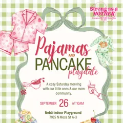 Pancakes + Pajamas Play date 🥞🛝