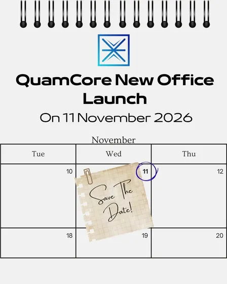 QuamCore New Office Launch - Save the Date!