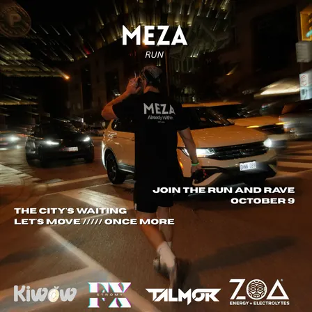 MEZA Run & Rave