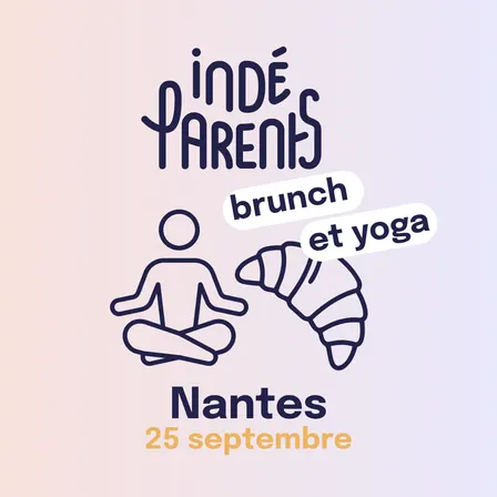 Brunch & Yoga Indéparents - Nantes - 25 septembre
