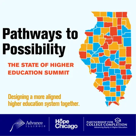 PATHWAYS TO POSSIBILITY: The State of Higher Education Summit