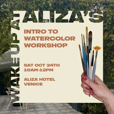 10/24 Intro to Watercolor Workshop at Aliza Hotel in Venice