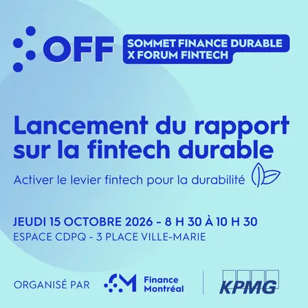 OFF Sommet de la finance durable X Forum Fintech | Lancement du Rapport sur la fintech durable