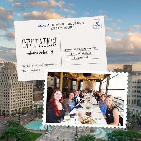 Hiring Shouldn't Suck™ Dinner (Indianapolis - 9/24/26)