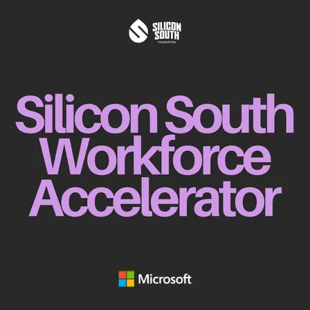Silicon South Workforce Accelerator: Career Pathways with Microsoft