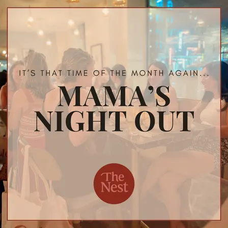 Mama's Night Out