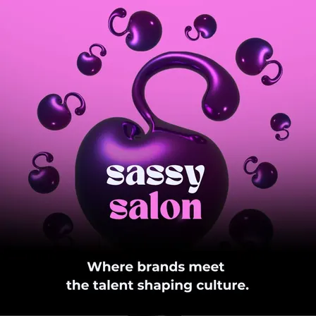 Sassy Salon - Brands & Creators, In the Same Room | London