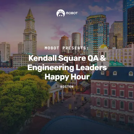 QA | Engineering Leaders Happy Hour - Boston