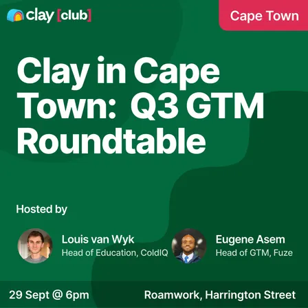 Clay in Cape Town: Q3 GTM Roundtable