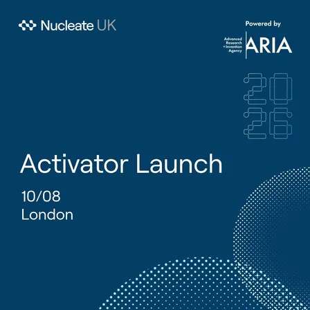 Nucleate UK '27 Activator Launch
