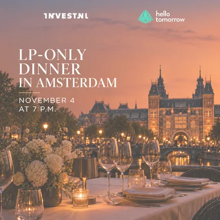 LP-only Dinner in Amsterdam | Hosted by Invest-NL & Hello Tomorrow
