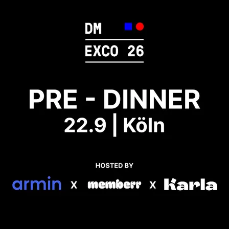 DMEXCO pre-Dinner by memberr x chatarmin x Karla