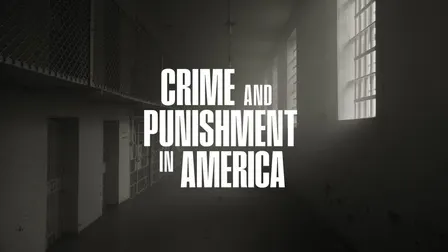 Crime & Punishment in America - Silver Spring Screening