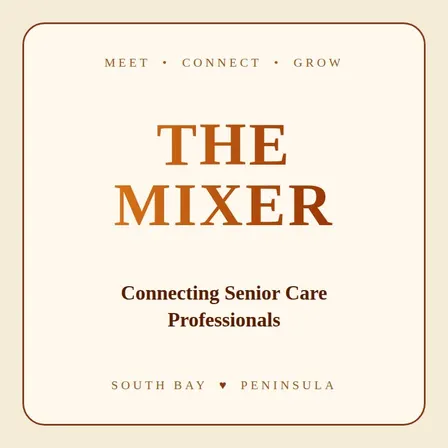 The Mixer: Connecting Senior Care Professionals