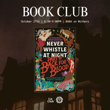 Book Club: Back for Blood: Never Whistle at Night Part II