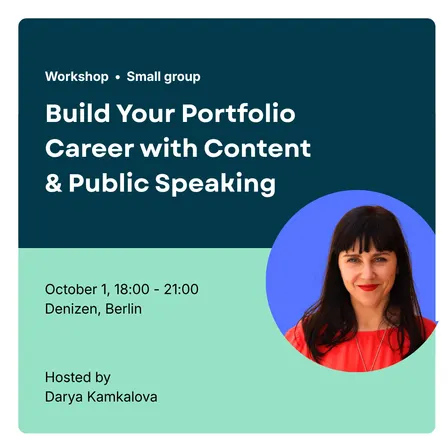 Build Your Portfolio Career with Content & Public Speaking