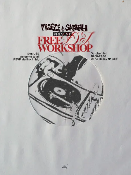 FREE DJ WORKSHOP with MESSIE & SKALAH