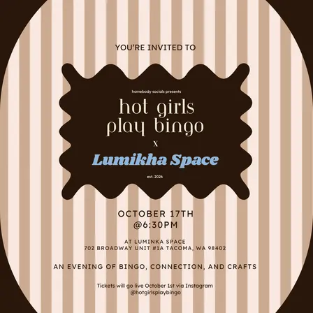 Hot Girls Play Bingo x Luminka Space (October 17th)