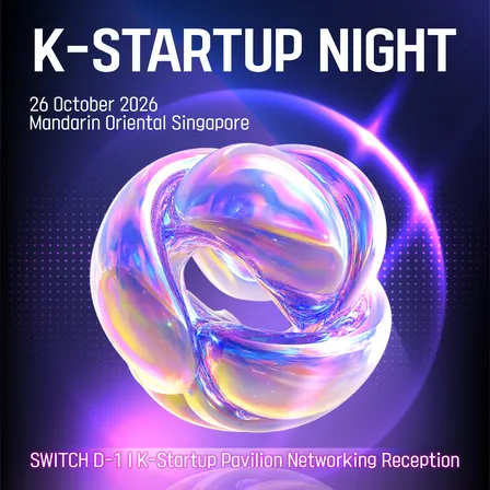 K-STARTUP NIGHT @SWITCH 2026