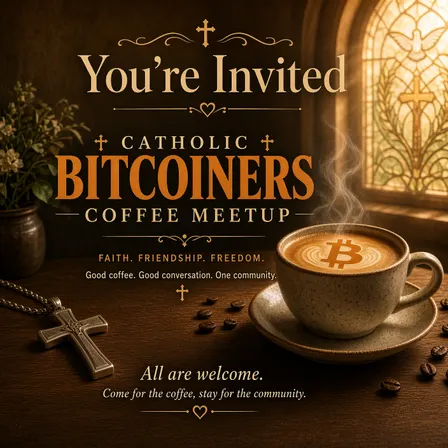 Catholic Bitcoiners Mass & Coffee Meetup