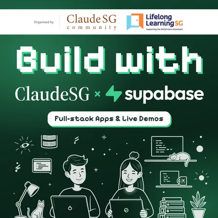 Claude SG X Supabase : Build with Claude and Supabase