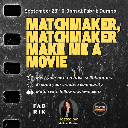 Matchmaker, Matchmaker Make me a Movie