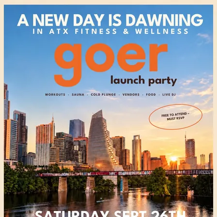 · Goer ATX Launch Party ·