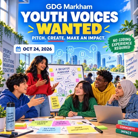 Youth Voices Wanted - GDG Markham Community AI Hackathon 2026