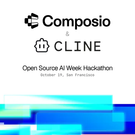 Cline & Composio Hackathon