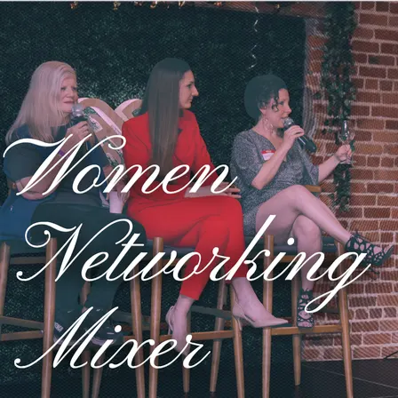 Women Networking Mixer