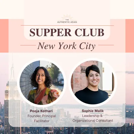 South Asian Supper Club in NYC featuring Pooja Kothari and Sophie Malik