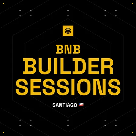 BNB Builder Session: Santiago 🇨🇱
