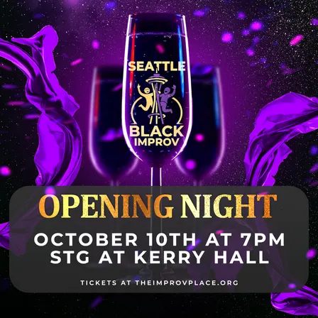 Seattle Black Improv: Opening Night