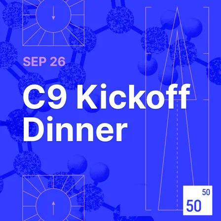 C9 Kickoff Dinner