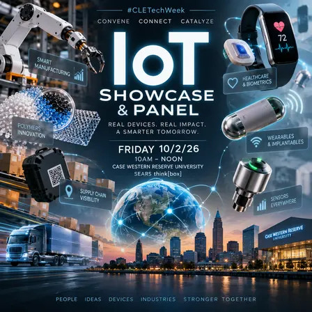 #IoTinOhio Gadget Showcase + CWRU Sears think[box] Tour | #CLETechWeek26