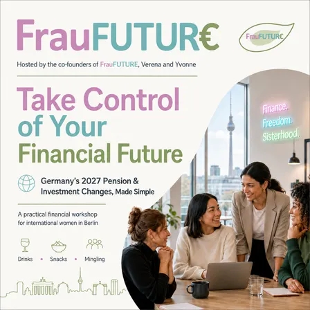 Take Control of Your Financial Future! Germany‘s 2027 Pension & Investment Changes, Made Simple