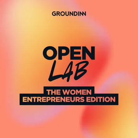 Open Lab: The Women Entrepreneurs Edition