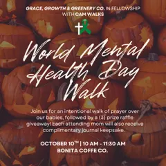 Growing In Grace PostPartum Mental Health Walk