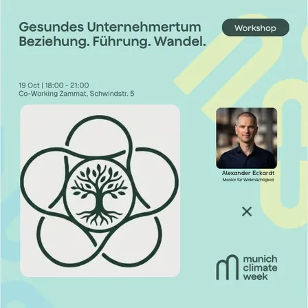 Gesundes Unternehmertum – Beziehung. Führung. Wandel.
