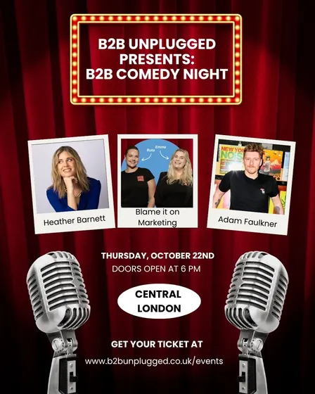 B2B Unplugged: Comedy night - (One year anniversary special)