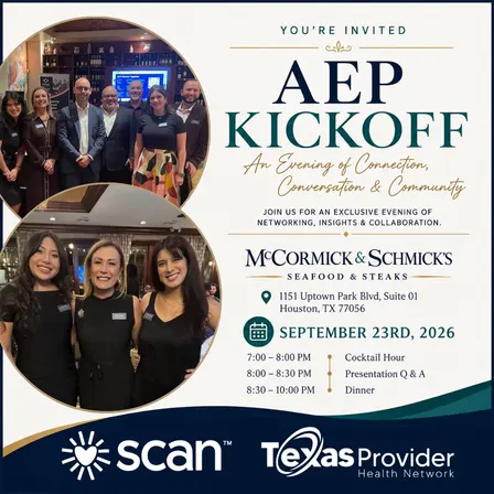 AEP Kickoff Hosted By: TPHN and Scan Health Plan