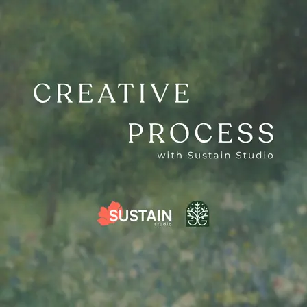Creative Process Workshop w/ Sustain Studio