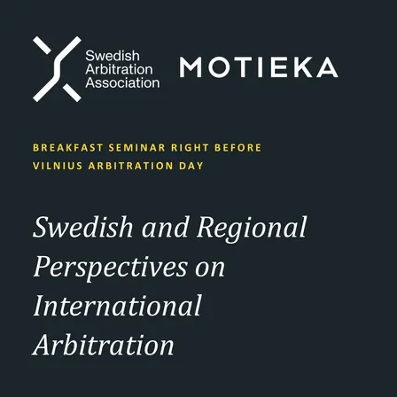 Swedish and Regional Perspectives on International Arbitration