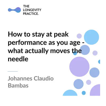 How to stay at peak performance as you age - what actually moves the needle