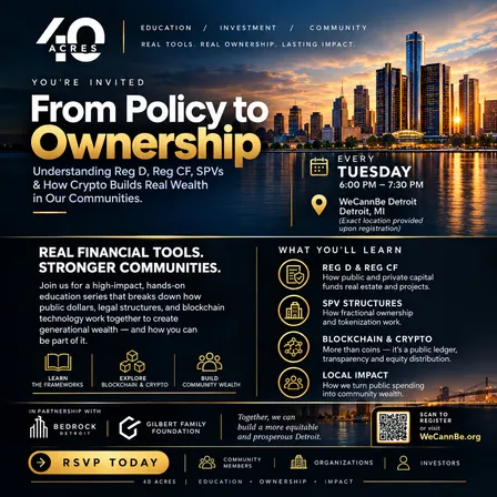 From Policy to Ownership: A 40 Acres Community Wealth & Financial Literacy Series