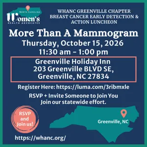 More than a Mammogram - WHA-NC Greenville Chapter Breast Cancer Early Detection & Action Luncheon